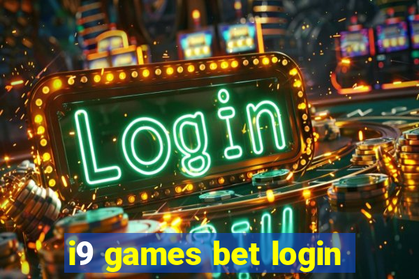 i9 games bet login